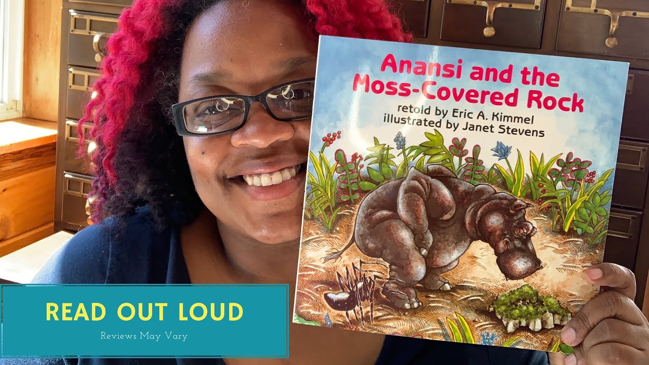 Read Out Loud: Anansi and the Moss Covered Rock - YouTube