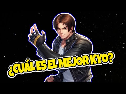 ¿CUÁL ES LA MEJOR VERSIÓN DE KYO KUSANAGI?