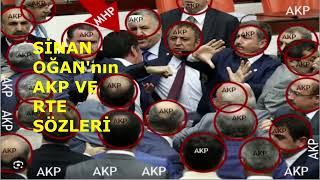 SİNAN OĞAN'nın AKP SÖZLERİ DERLEME