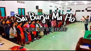 Download Lagu Sai Burju Ma Ho ( LIRIK ) - Mahasiswi Bibelvrouw HKBP MP3