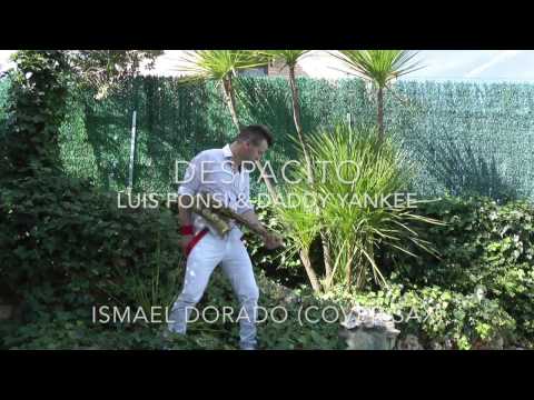 Despacito (Tenor&SopranoSax) - Luis Fonsi