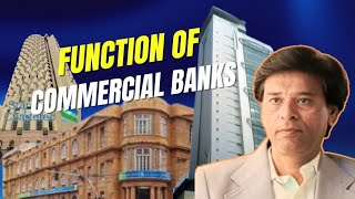 What Are The Function Of Commercial Bank |Pakistan Bankology