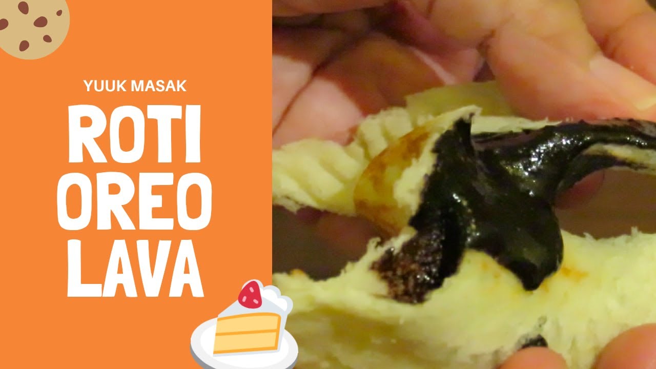 Cara membuat Roti Panggang OREO Lava YouTube Cara membuat Roti Panggang OREO Lava YouTube