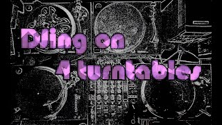 How to DJ on 4 turntables (Techno)