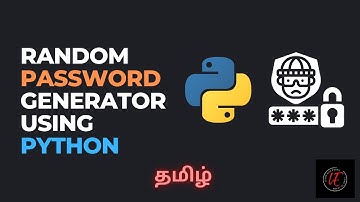 random password generator using python | Tamil | Learn with Esprit