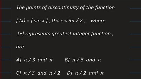 Points of Discontinuity of [ sin x ] || Continuity || Differentiability ||