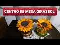 Centro de Mesa Girassol em Garrafa Pet (Reciclagem/Artesanato)