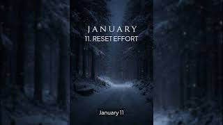 January 11 Reset Effort