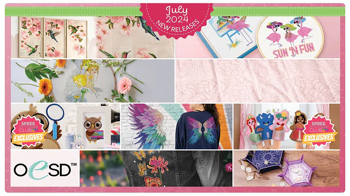 July 2024 NEW Machine Embroidery Releases from OESD