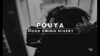POUYA - MOOD SWING MISERY /// LEGENDADO