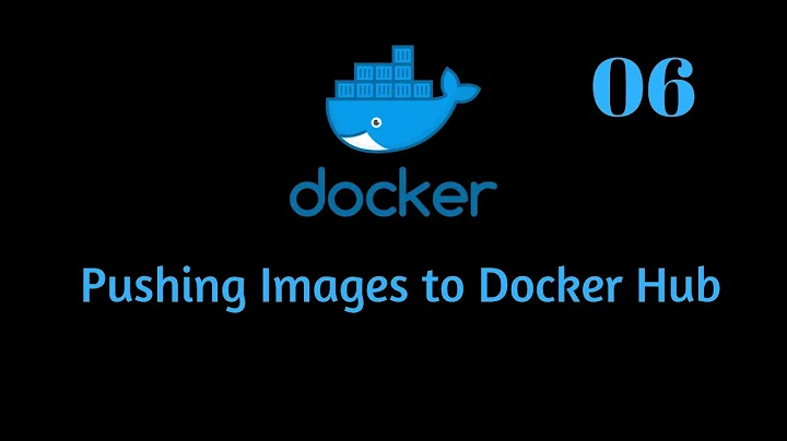 Pushing docker Images to Docker Hub