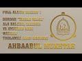 Full album pilihan vol 1 ahbaabul mukhtar