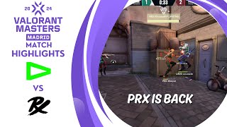 LOUD vs. PRX — VCT Masters Madrid 2024— Playoffs