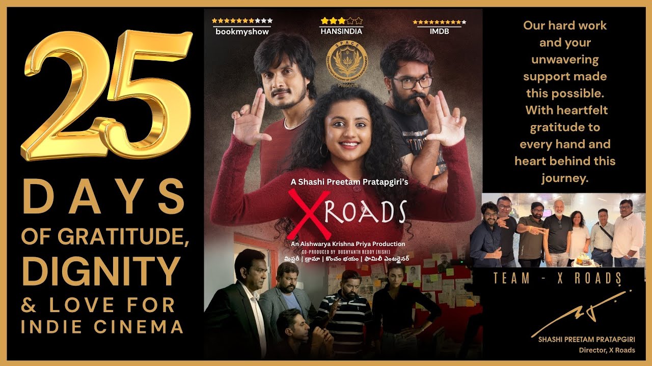 X ROADS – 25 Days Success Meet | Felicitation & Gratitude | Shashi Preetam | Telugu Indie Film