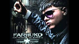 Lo De Ella es Fichuriar - Farruko Ft Baby Rasta & Gringo.-