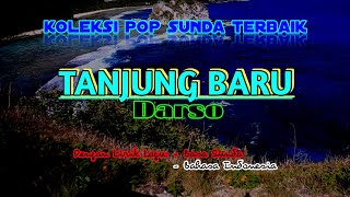 Lirik & Terjemah Lagu Pop Sunda TANJUNG BARU - DARSO