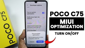 Poco C75: Turn ON/OFF MIUI Optimization - System Optimization