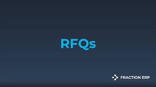 How to use the request for quote (RFQ) feature in Fraction ERP