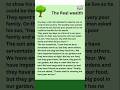 Read a short English story"THE REAL WEALTH "