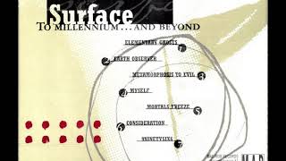Download lagu Surface – To Millennium... And Beyond 1997 full album