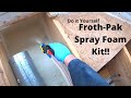 How to Use a Froth-Pak Spray Foam Kit