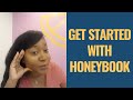 HOW TO GET STARTED AND STAY ORGANIZED WITH HONEYBOOK (A Tutorial for Wedding Planners)
