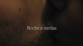 Walls - Noches a medias (Videoclip Oficial)