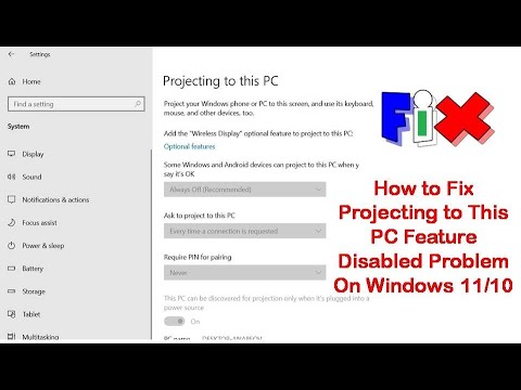 How to Fix Projecting to This PC Feature Disabled Problem On Windows 11/10