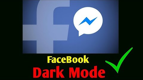 How to Enable Dark Mode (Theme) on Facebook Messenger on Android Mobile In Hindi 2019