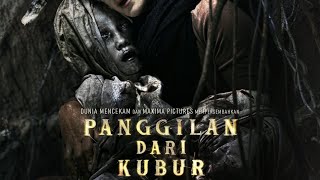PANGGILAN DARI KUBUR FULL MOVIE (2025)