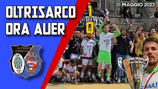 OLTRISARCO - ORA AUER | CAMPIONI | PROMOZIONE | ALTO ADIGE PRIMA CATEGORIA