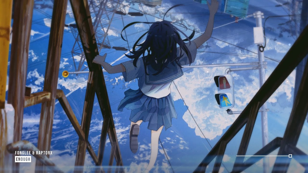 Fonglee & RaptorX - Enough ♪