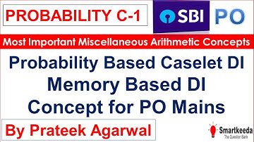 PO Mains Probability Based Caselet DI | Memory based Probability DI for SBI, IBPS PO Mains 2020 | C1
