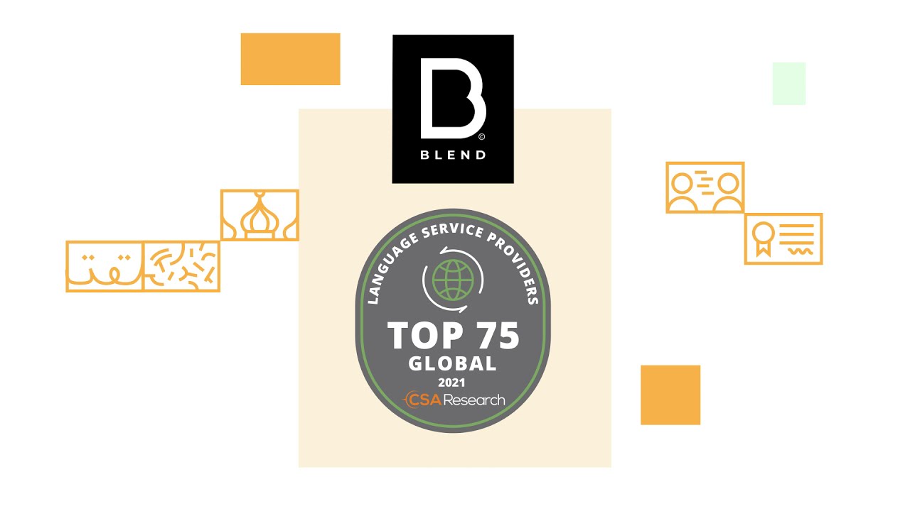 CSA Research Ranks BLEND in Top for Best 100 Language Services Provider (2021)
