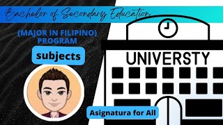 Bsed-Filipino Subjectsasignatura For All