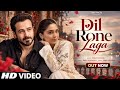 New Song 2026 | New Hindi Song | Dil Rone Laga | Emraan Hashmi | Sharvari | New Song