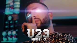 MERT & Z - U23  prod. by MUKO Resimi