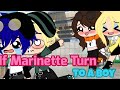 If Marinette Turn To A Boy || Gachaclub || Miraculous Ladybug