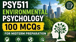 Psy511 environmental psychology| 100 mcqs for midterm preparation spring 2026 