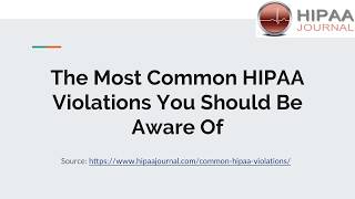 The Most Common HIPAA Violations You Should Be Aware Of