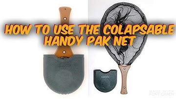 How to use the colapsable Handy Pak Net