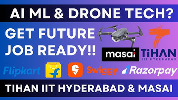 Is TiHAN IIT Hyderabad’s AI + Drone Program Worth It? Full Breakdown | Masai #itjobs #ai #genai #ml