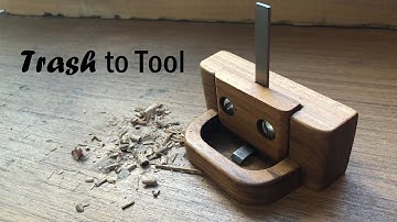 Trash to Tool: Making a Simple Router Plane | TTT, E4