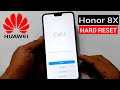 Honor 8X (JSN-L42) Hard Reset |Pattern Unlock |Factory Reset Easy Trick With Keys