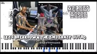 Smj Crazy Outro Breakdown