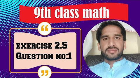 Class 9th Math Unit-2 Exercise 2.5 Question 1-Evaluate- E.X 2.5 Q1 of class 9th Sci Maths