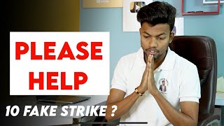 Please Help  10 Fake Strike Channel Delete ! Ab Kya Kare ?