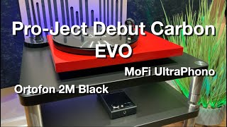 Pro-Ject Debut Carbon EVO | Sumiko Rainer | MoFi UltraPhono