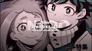 studio killers - jenny (edit audio) (slowed)