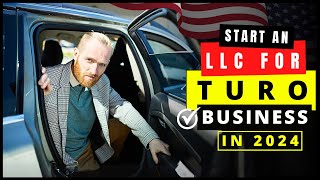 LLC for Turo Business in 2026 | LLC for Car Rental Business in USA | How to Start a Turo Business